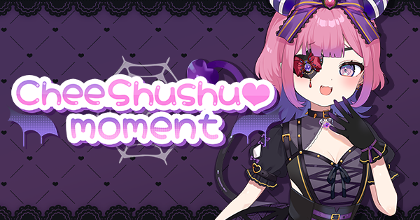 CheeShushu♡moment - 個人VTuberチーシュ・カラメルのノベルゲーム